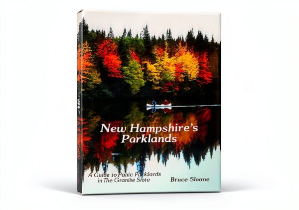 New Hampshire Parklands Guide Peter Randall Pub History Book