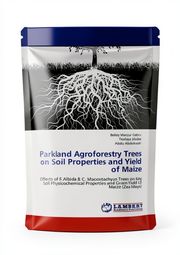 Parkland Agroforestry Trees Soil Properties Maize Yield Book